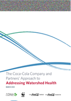 This paper shows how companies can incorporate a watershed health approach into their business through a case study provided by The Coca-Cola Company. 