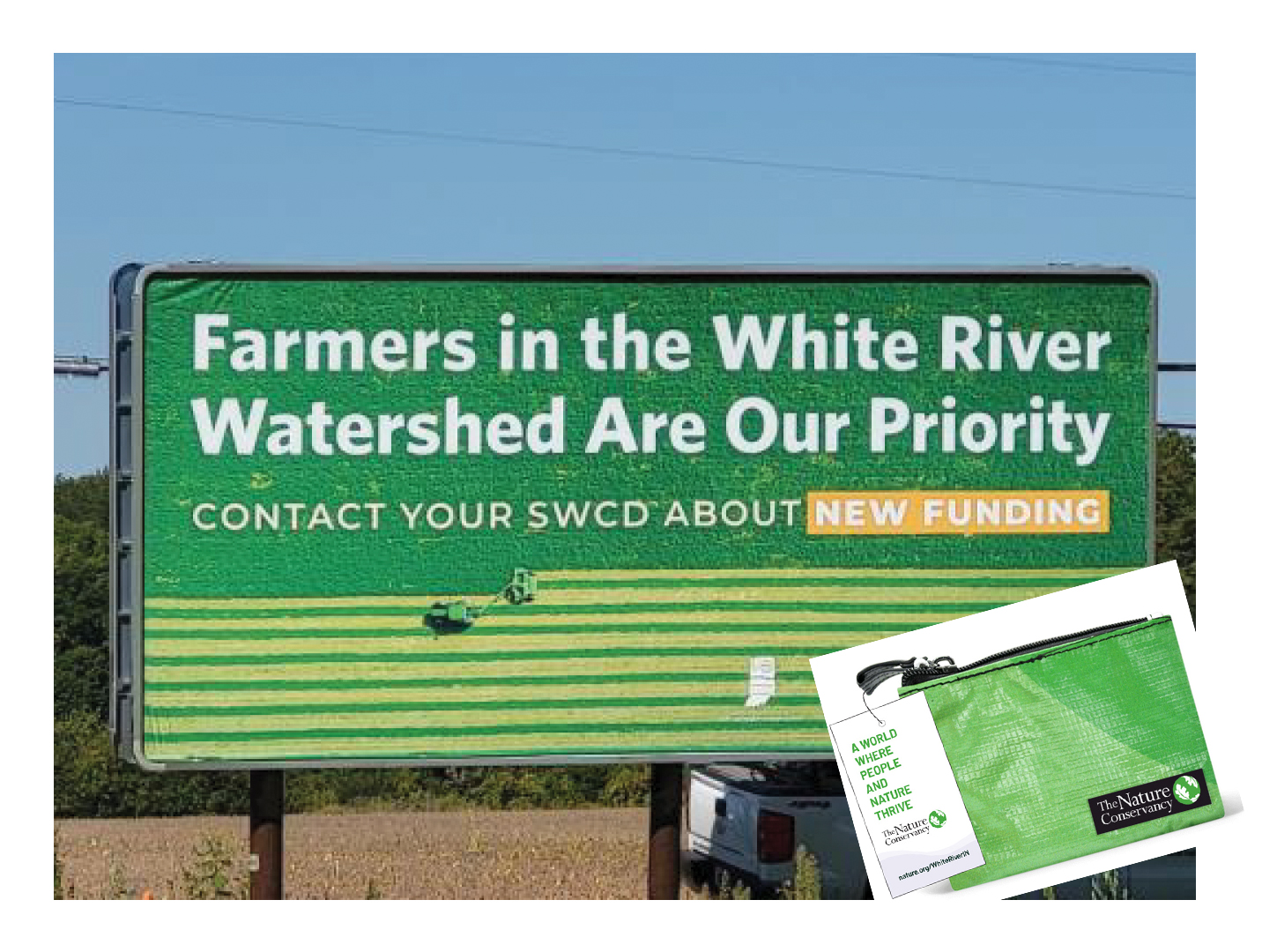 Photo of billboard in White River watershed with inset of pouch made from recycled billboard.